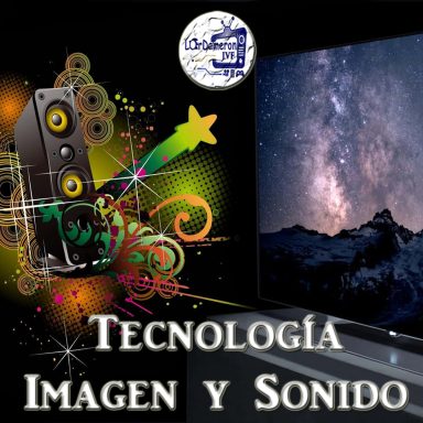 Tecnología de Imagen y Sonido